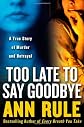 Too Late to Say Goodbye