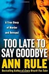Too Late to Say Goodbye