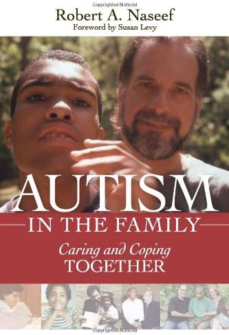 Autism in the Family: Caring and Coping Together