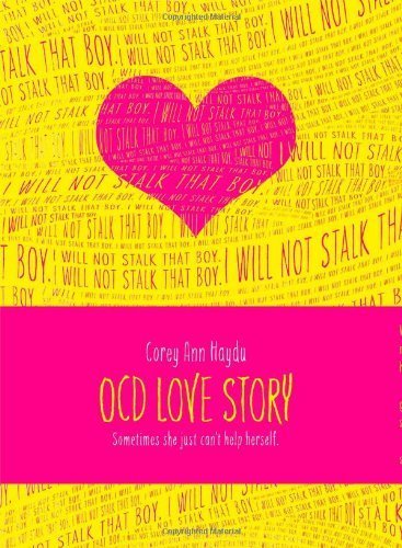 [ OCD LOVE STORY By Haydu, Corey Ann ( Author ) Hardcover Jul-23-2013
