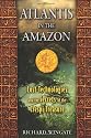 Atlantis In The Amazon