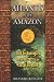 Atlantis in the Amazon: Lost Technologies and the Secrets of the Crespi Treasure