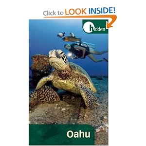 Hidden Oahu: Including Waikiki, Honolulu, and Pearl Harbor (Hidden Travel) Ray Riegert