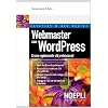 Webmaster con WordPress. Creare rapidamente siti professionali