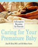 Caring for Your Premature Baby