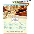 Caring for Your Premature Baby by Alan Klein