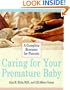 Caring for Your Premature Baby