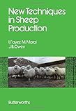 New techniques in sheep production