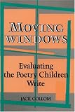 Moving Windows: Evaluating the Poetry Children Write