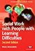 Social Work for People With Learning Difficulties (Transforming Social Work Practice)