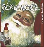 Revue neva  / Père Noël : A la rencontre d'une légende