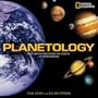 Planetology: Unlocking the Secrets of the Solar System