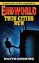 Twin Cities Run (Endworld)