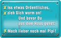 Fr&uuml;hst&uuml;cksbrettchen, Essbrettchen "Iss etwas ordentliches, zieh Dich warm an...." aus Resopal
