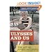 Ulysses and Us: The Art of Everyday Living