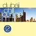 Dubai Chill Lounge, Vol. 2 Image