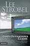 GODS OUTRAGEOUS CLAIMS: Discover What They Mean for You