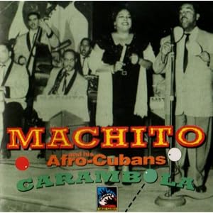 Carambola: Live at Birdland (1951) by Machito & His Afro-cubans (Audio CD - 2004) - Import