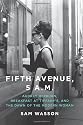 Fifth Avenue, 5 A.M.: Audrey Hepburn, Breakfast at Tiffany's, and the Dawn of the Modern Woman