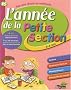 L'ann�e de la Petite Section 3-4 ans