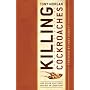 Killing Cockroaches