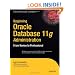 Beginning Oracle Database 11g  Administration: From Novice to Professional (Expert's Voice in Oracle)