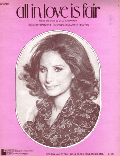 All In Love Is Fair Sheet Music (Recorded by Barbra Streisand on Columbia Records)