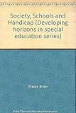 Society, schools and handicap