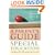 A Parent's Guide to Special Education: Insider Advice on How to Navigate the System and Help Your Child Succeed