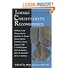 Jewish Christianity Reconsidered: Rethinking Ancient Groups and Texts