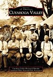 Cuyahoga Valley   (OH)  (Images of America)