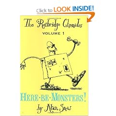 Here Be Monsters: The Ratbridge Chronicles Volume 1