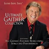 Ultimate Gaither Collection
