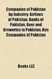 Companies of Pakistan by Industry: Airlines of Pakistan, Banks of Pakistan, Beer and Breweries in Pakistan, Bus Companies of Pakistan