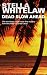 Search : Dead Slow Ahead (Casey Jones Cruise Ship Mysteries)