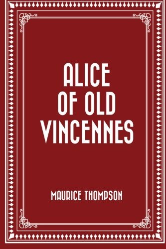 Alice of Old Vincennes