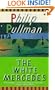 The White Mercedes (Turtleback School & Library Binding Edition)