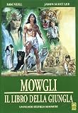 Mowgli - Il Libro Della Giungla