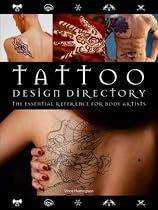 Tattoo Design Directory: The Essential Reference for Body Artists
