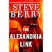THE ALEXANDRIA LINK by Steve Berry