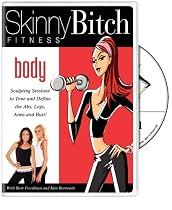 Skinny Bitch Fitness: Body