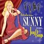 Introducing Sunny And Her Joy Boys
