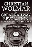 The great railway revolution