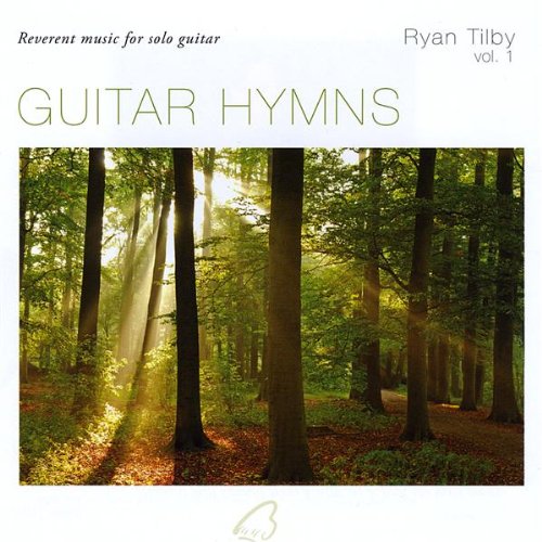 Ryan Tilby - Guitar Hymns Lyrics - Zortam Music