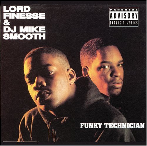 Lord Finesse & DJ Mike Smooth - Funky Technician-(Reissue) - Zortam Music