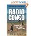 Radio Congo: Signals of Hope from Africa's Deadliest War