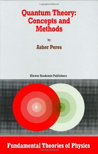 Quantum Theory: Concepts and Methods (Fundamental Theories of Physics)