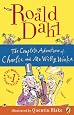 The Complete Adventures of Charlie and Mr. Willy Wonka