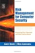 Risk Management for Computer Security: Protecting Your Network & Information Assets