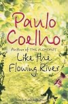 Like the Flowing River